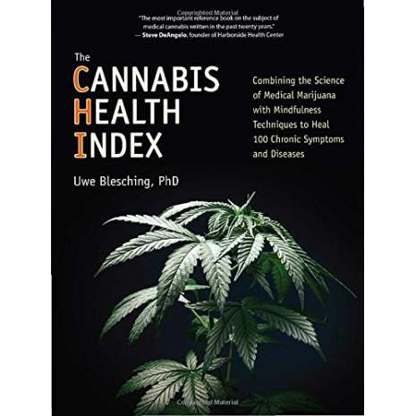 The Health Index: Combining the Science of MMJ with Mindfulness Techniques To Heal 100 Chronic Symptoms and Diseases