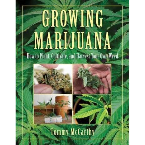 Growing: How to Plant, Cultivate, and Harvest Your Own
