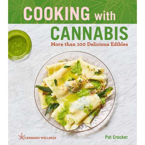 Cooking with Herbs: More than 100 Delicious Edibles