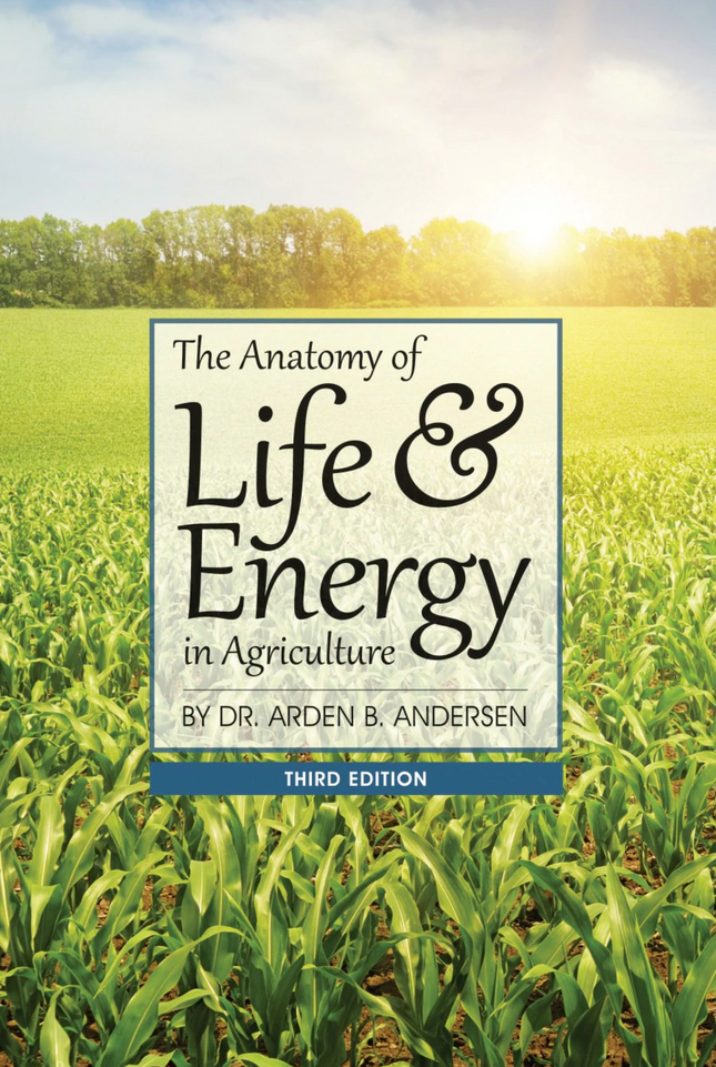 Anatomy of Life & Energy in Agriculture